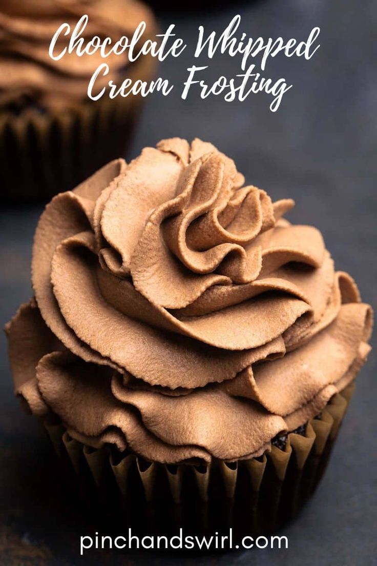 chocolate whipped cream frosting on top of cupcakes with the words, chocolate whipped cream