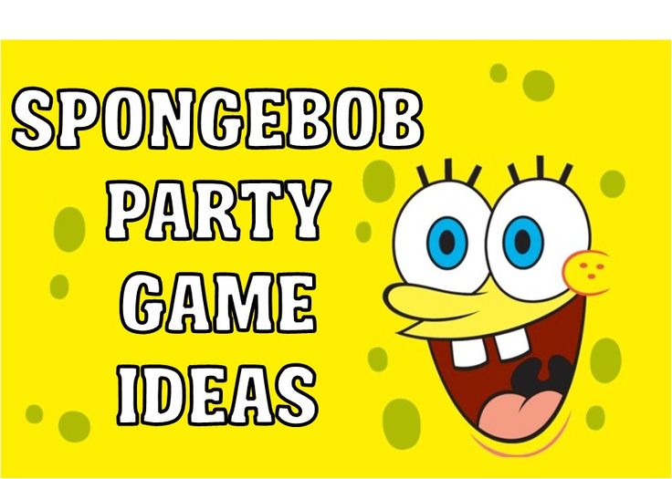 spongebob party game ideas with the words spongebob party game ideas on it