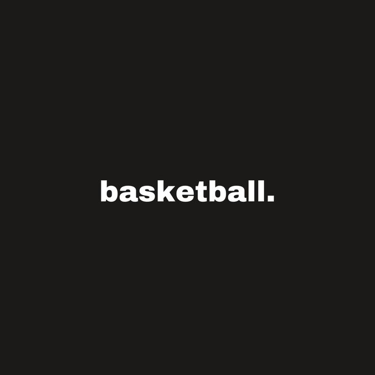 the words basketball are written in white on a black background