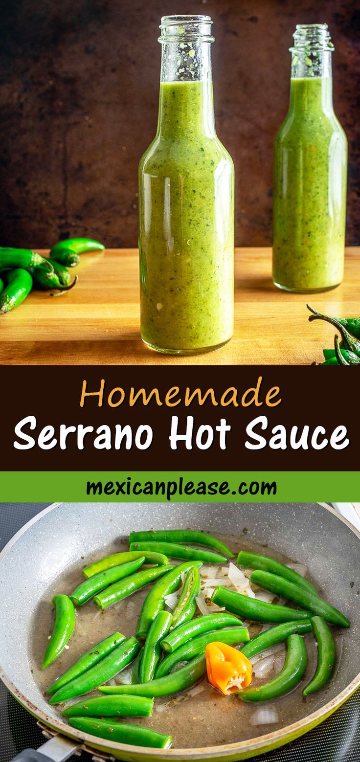 homemade serrano hot sauce with green beans in a skillet