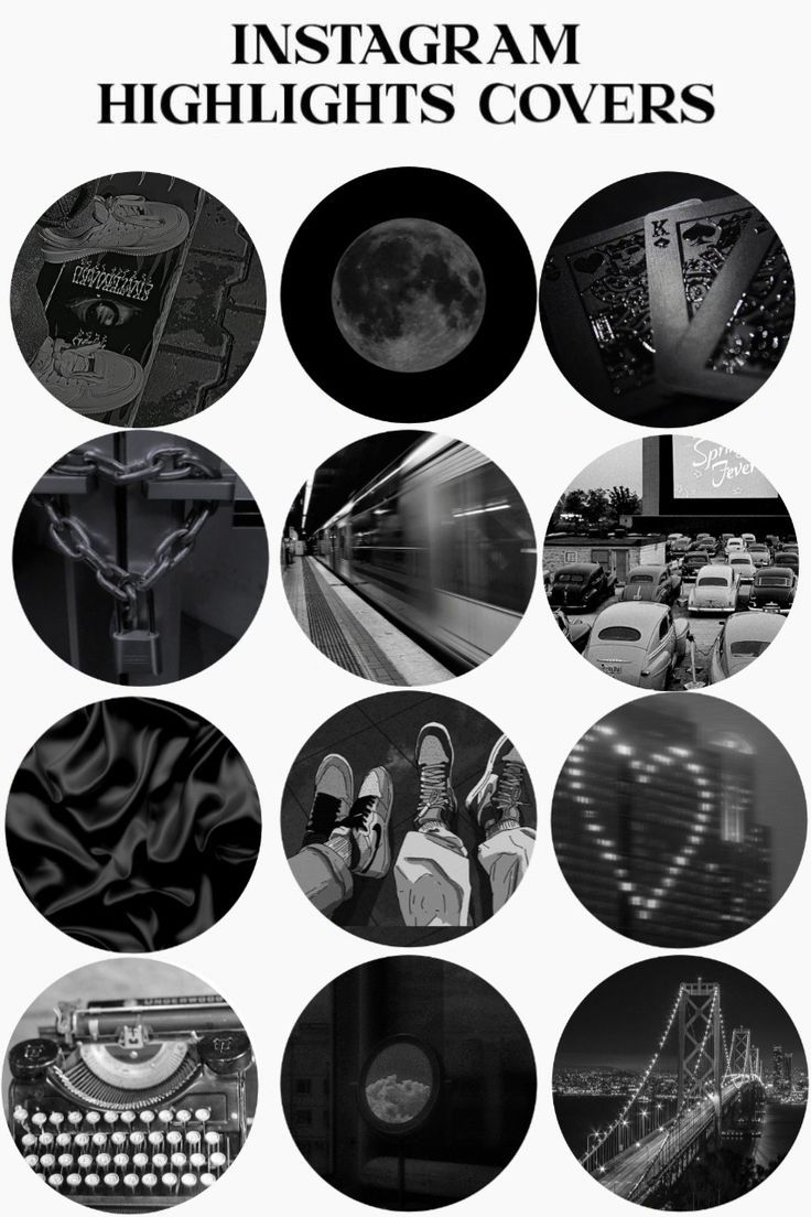 black and white images with the words instagram highlights covers