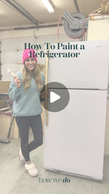 a woman standing next to a refrigerator in a garage with the words how to paint a refrigerator