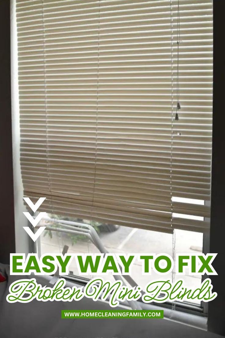 an easy way to fix broken window blinds