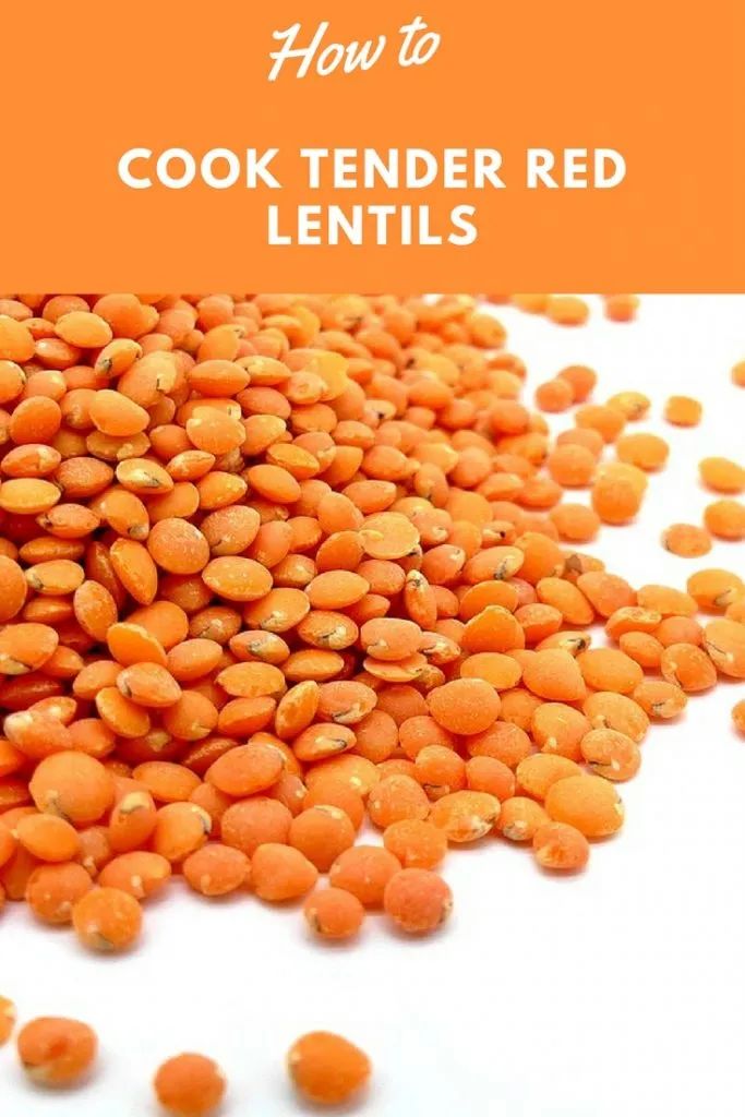 the words how to cook tender red lentils are shown