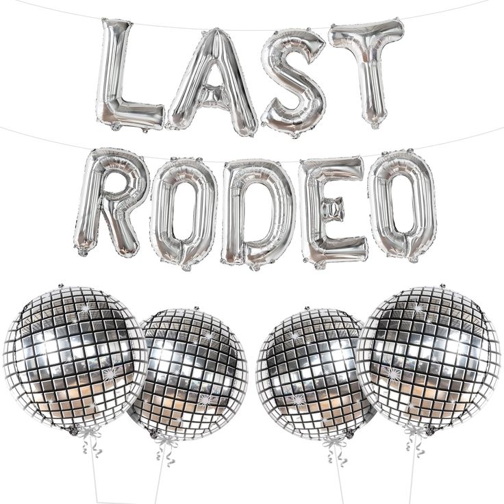 balloons and streamers with the words last rodeo written on them in front of some disco balls