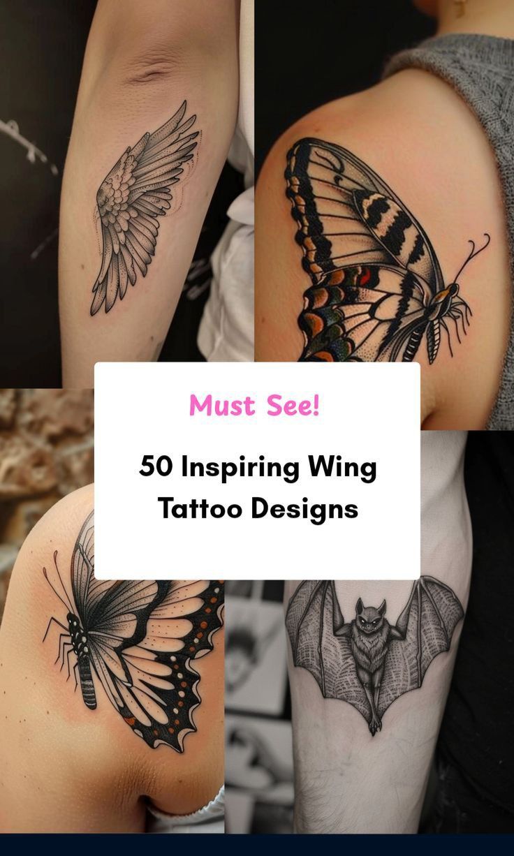 some tattoos are shown with the words must see 50 inspiing wing tattoo designs