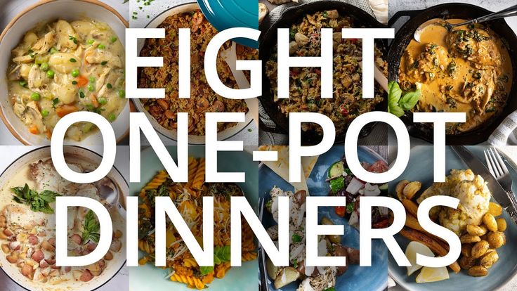 a table topped with lots of different types of food and the words eight one pot dinners