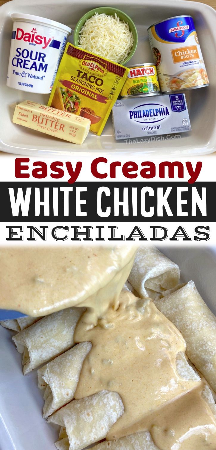 easy creamy white chicken enchiladas are the perfect meal for lunch or dinner