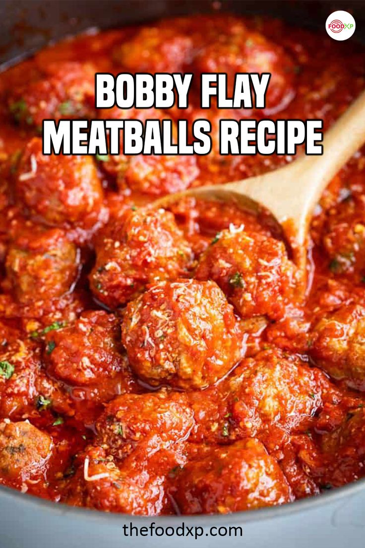 a wooden spoon stirring meatballs in a pot with the words bobby flay meatballs recipe