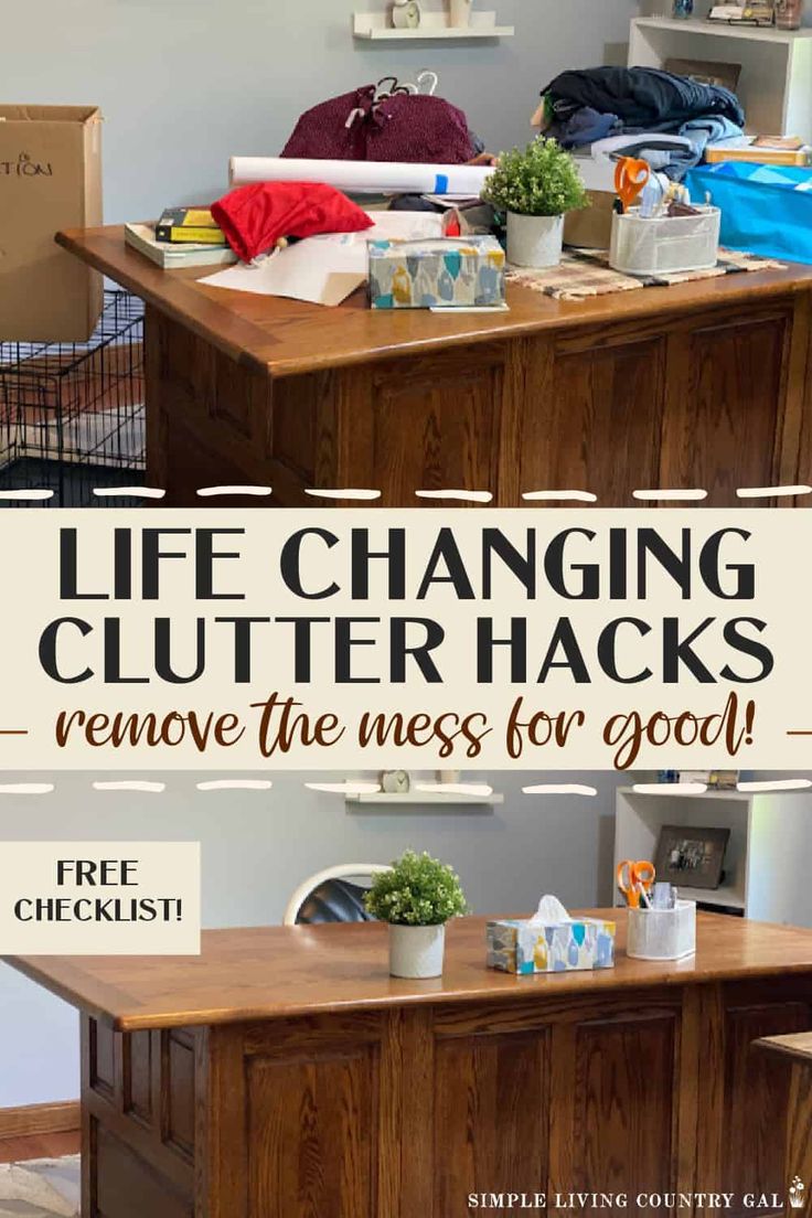 a kitchen counter with the words life changing clutter hacks remove the mess for good