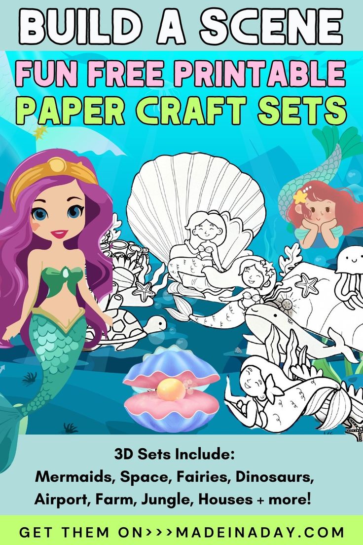 an image of mermaids and seashells with text that reads build a scene fun free printable paper craft sets