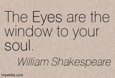 shakespeare quote about the eyes are the window to your soul by william shakespeare on linen