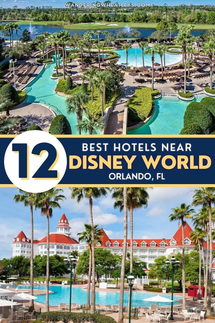 the best hotels near disney world