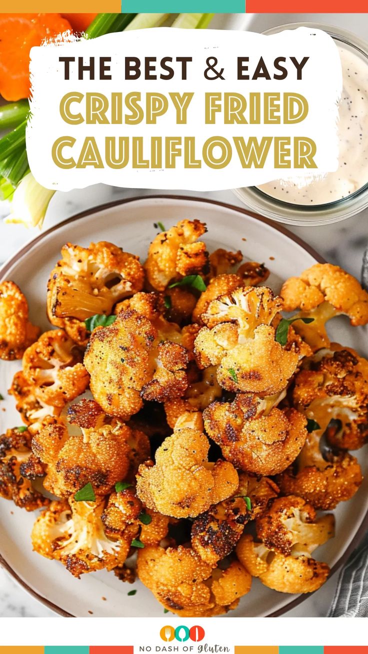 the best and easy crispy fried cauliflower recipe