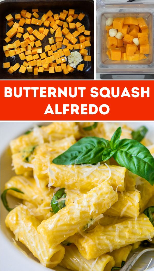 different types of food in containers with the words butternut squash alfredo on top and bottom