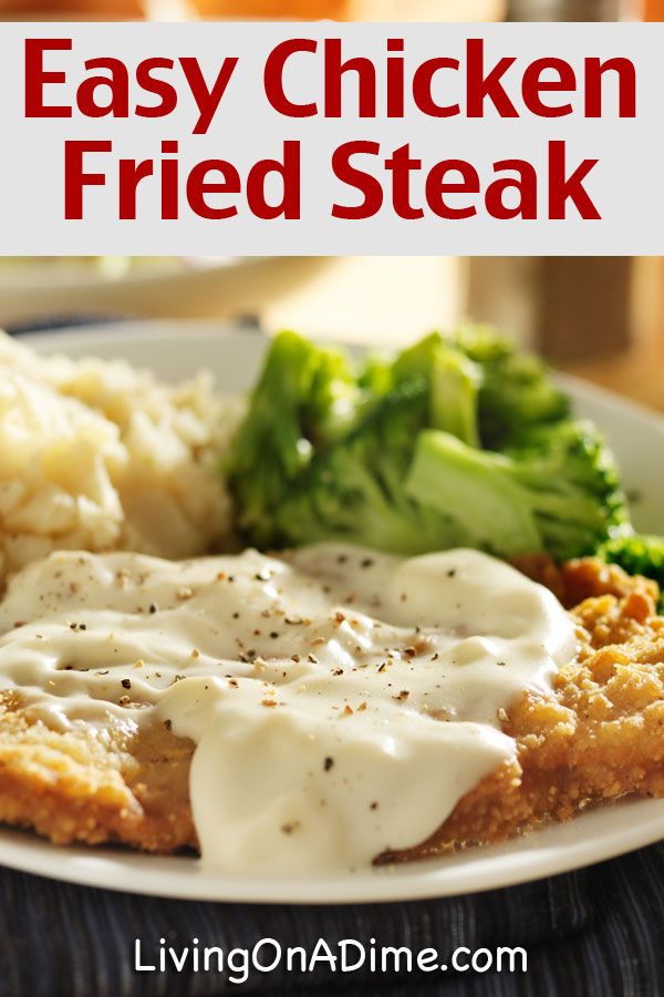 chicken fried steak with gravy and broccoli on a white plate text overlay reads easy chicken fried steak