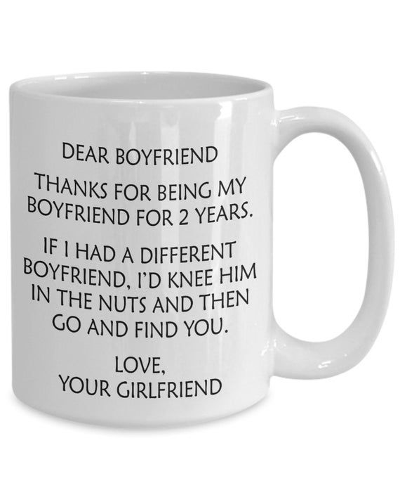 a coffee mug with the words dear boyfriend on it