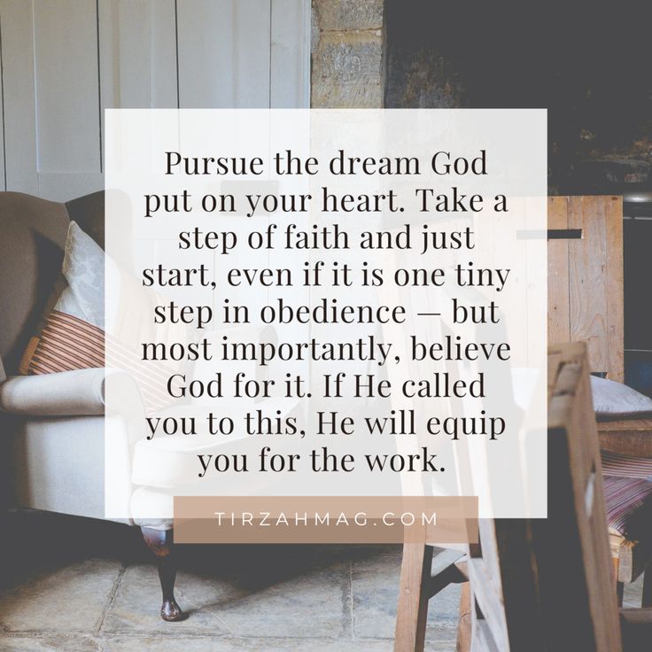 a living room with a chair and quote about pursue the dream god put on your heart take a step of faith and just start, even if it is one