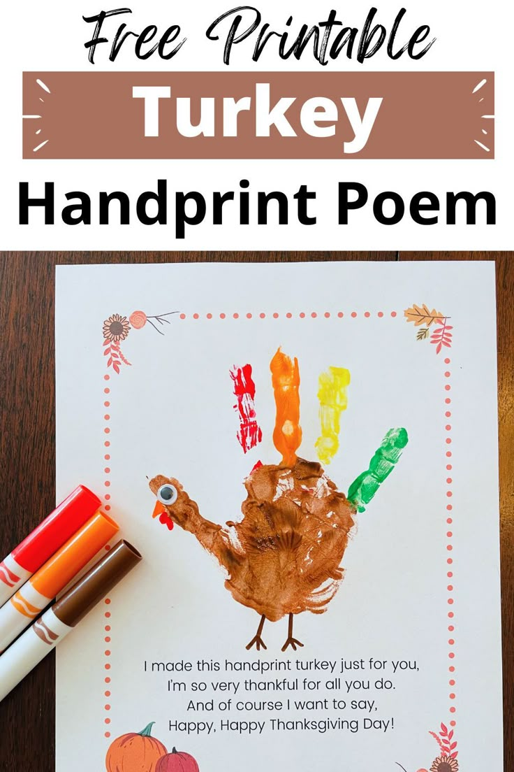 free turkey handprint poem for preschool Being Thankful Preschool Crafts, Thanksgiving Handprint Turkey, Preschool Thanksgiving Handprint Crafts, Turkey Handprint Pumpkin Pie, Thankful Turkey Handprint, Thanksgiving Turkey Handprint, Thankful For You Crafts For Kids, Thankful Craft For Preschool, Thanksgiving Crafts Paint