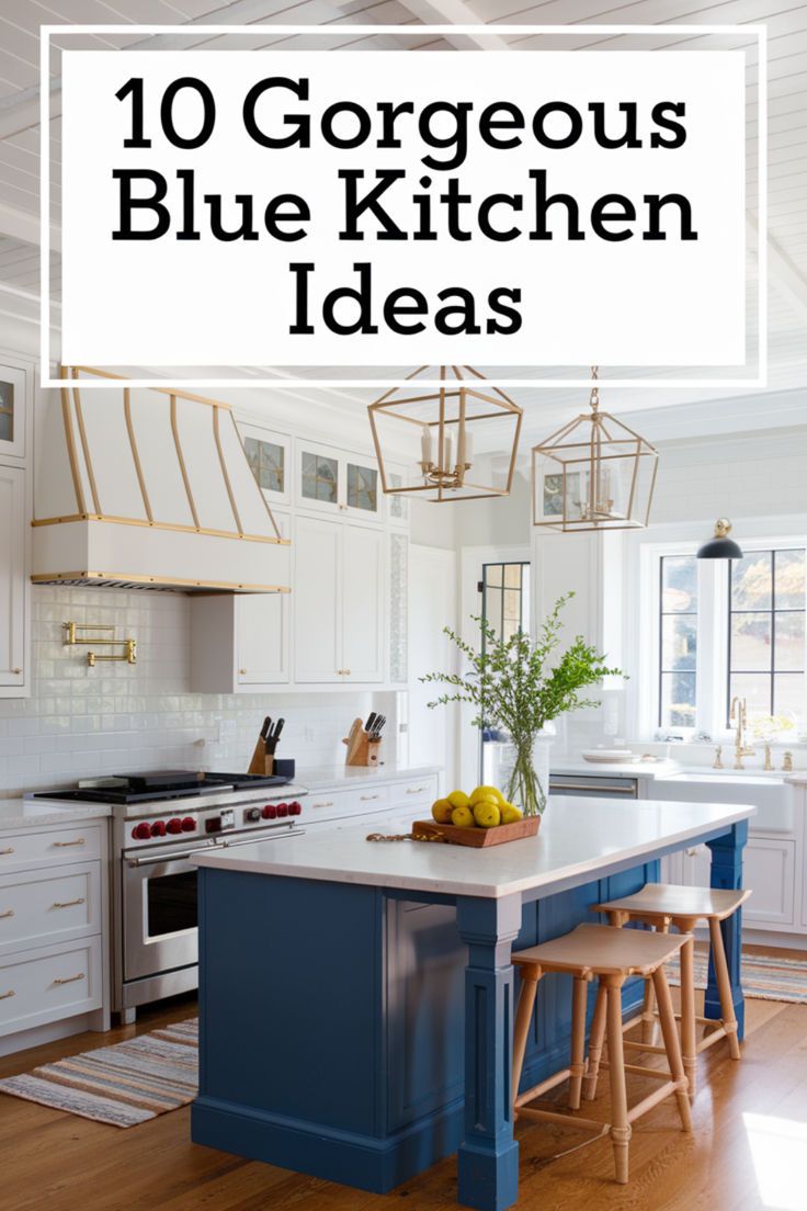 the top 10 gorgeous blue kitchen ideas