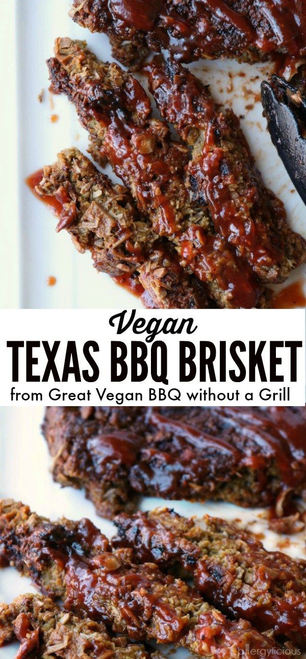 vegan bbq brisket with barbecue sauce on top and the words vegan, texas bbq brisket from great vegan bbq without a grill