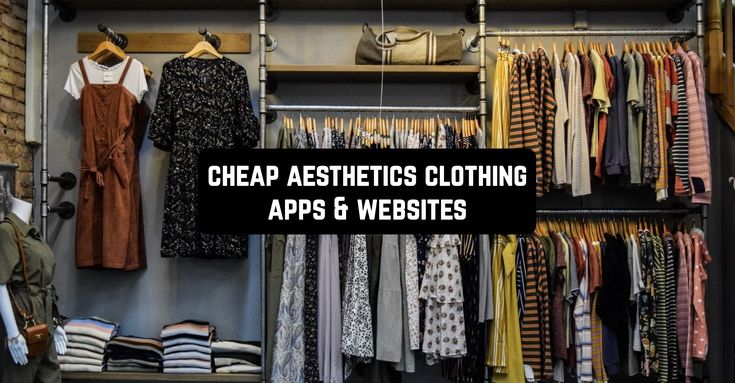 an open closet with clothes hanging on racks and the words cheap aesthetics clothing apps & website