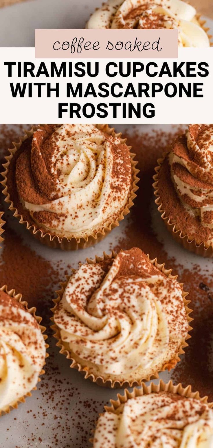 coffee baked cupcakes with mascarpone frosting are the perfect treat for those special occasion