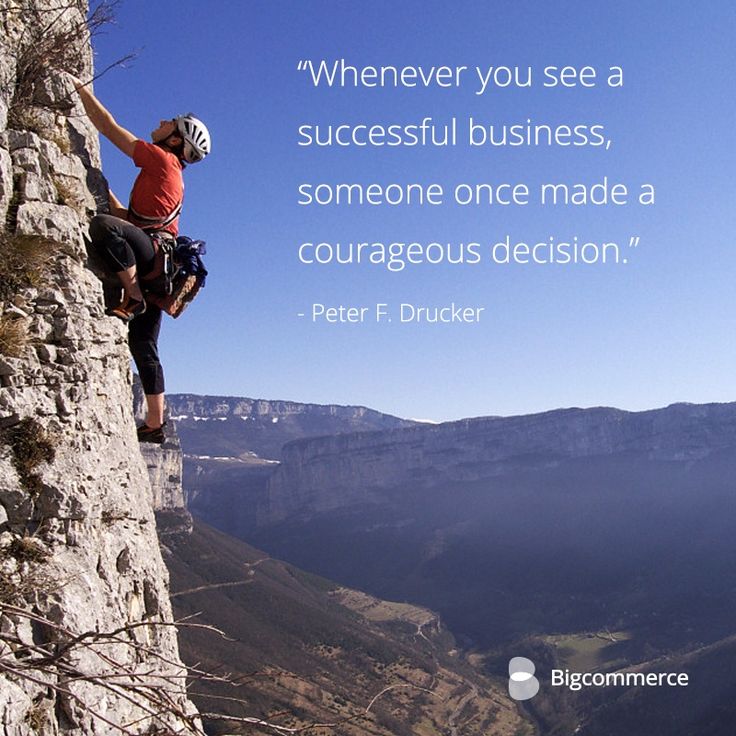 a man climbing up the side of a mountain with a quote from peter f drucker