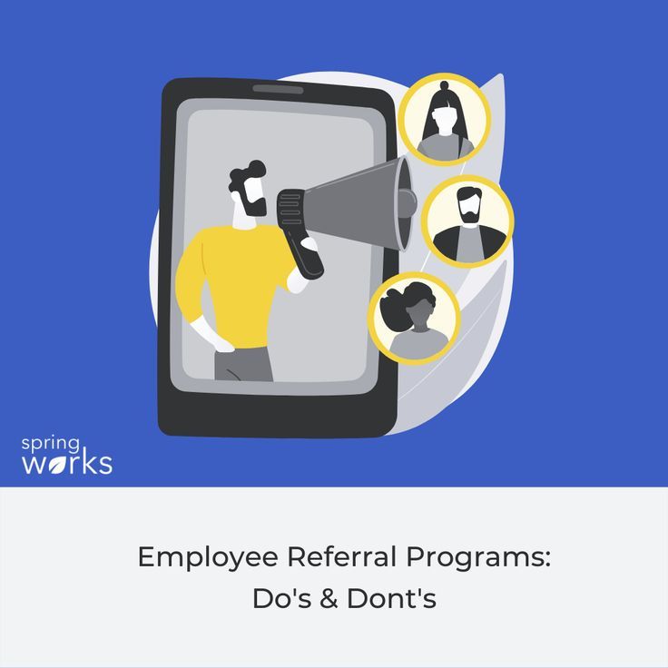 employee refer programs do's and don't's for employees in the workplace