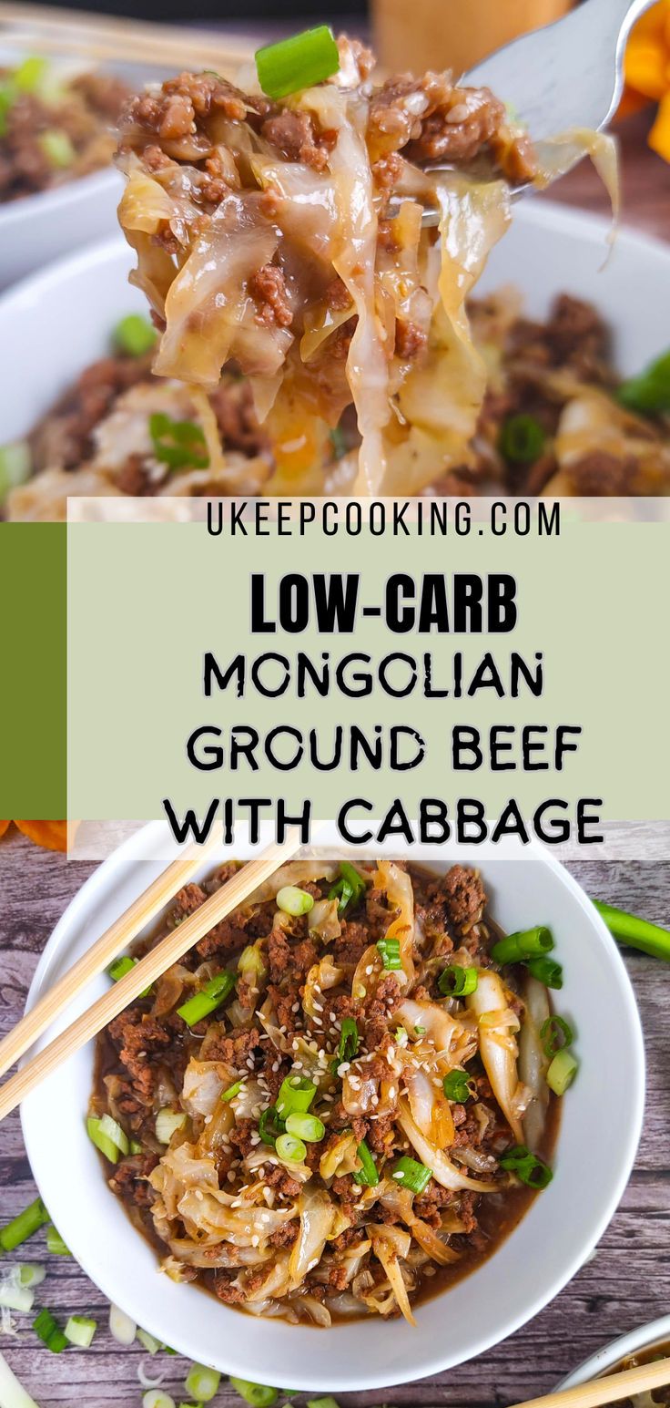 the recipe for low - carb, ground beef with cabbage is shown in two bowls