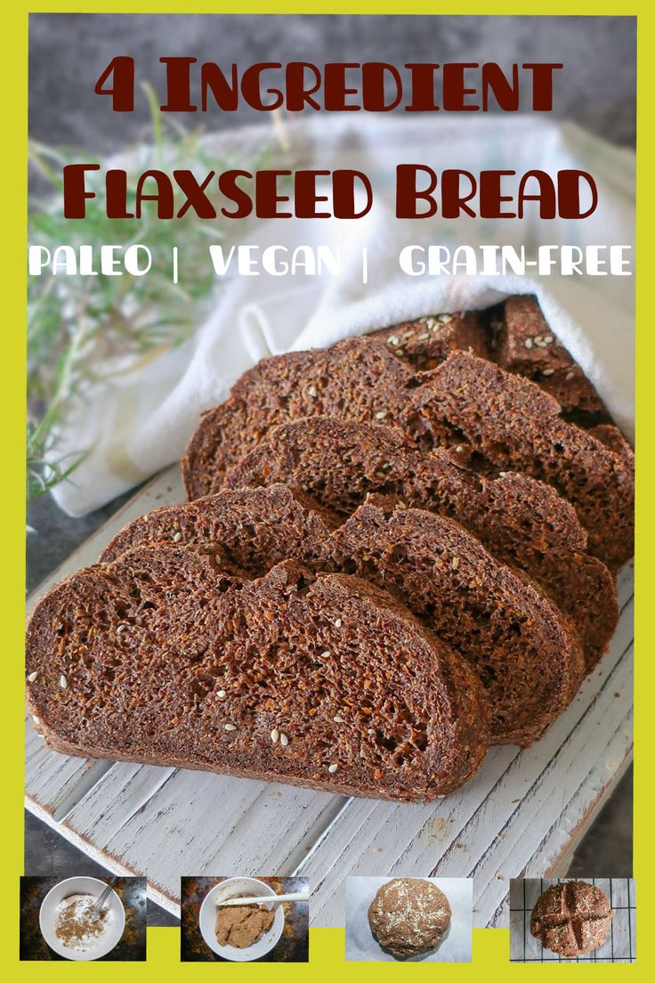 SLICED 4 INGREDIENT FLAXSEED BREAD GLUTEN FREE Gaps Bread, Hearty Bread, Flaxseed Bread, Fiber Bread, Gluten Free Lunch, Best Gluten Free Recipes, Gluten Free Snacks, Gluten Free Dinner, Low Carb Paleo