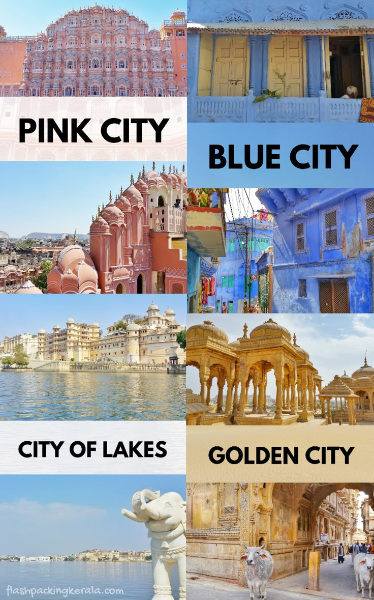 pink city, blue city, golden city and the capital of india