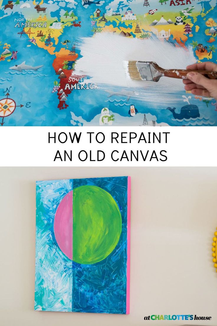 an old canvas is being painted with the words how to repaint an old canvas