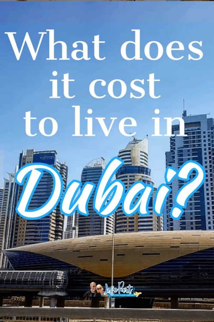 the words what does it cost to live in dubai?