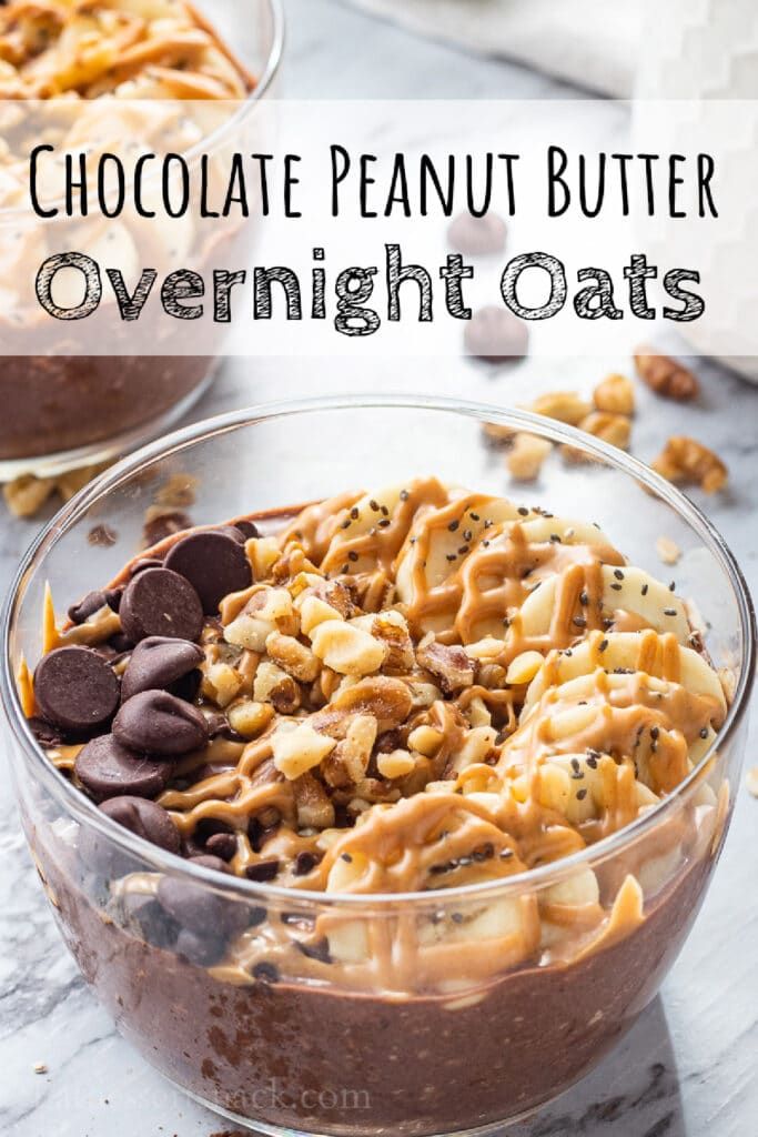 chocolate peanut butter overnight oats in a glass bowl on a marble counter with the title overlay