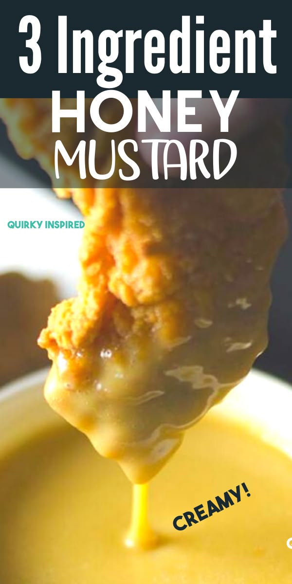 honey mustard sauce is being spooned into a bowl with the words, honey mustard sauce only 3 ingredients