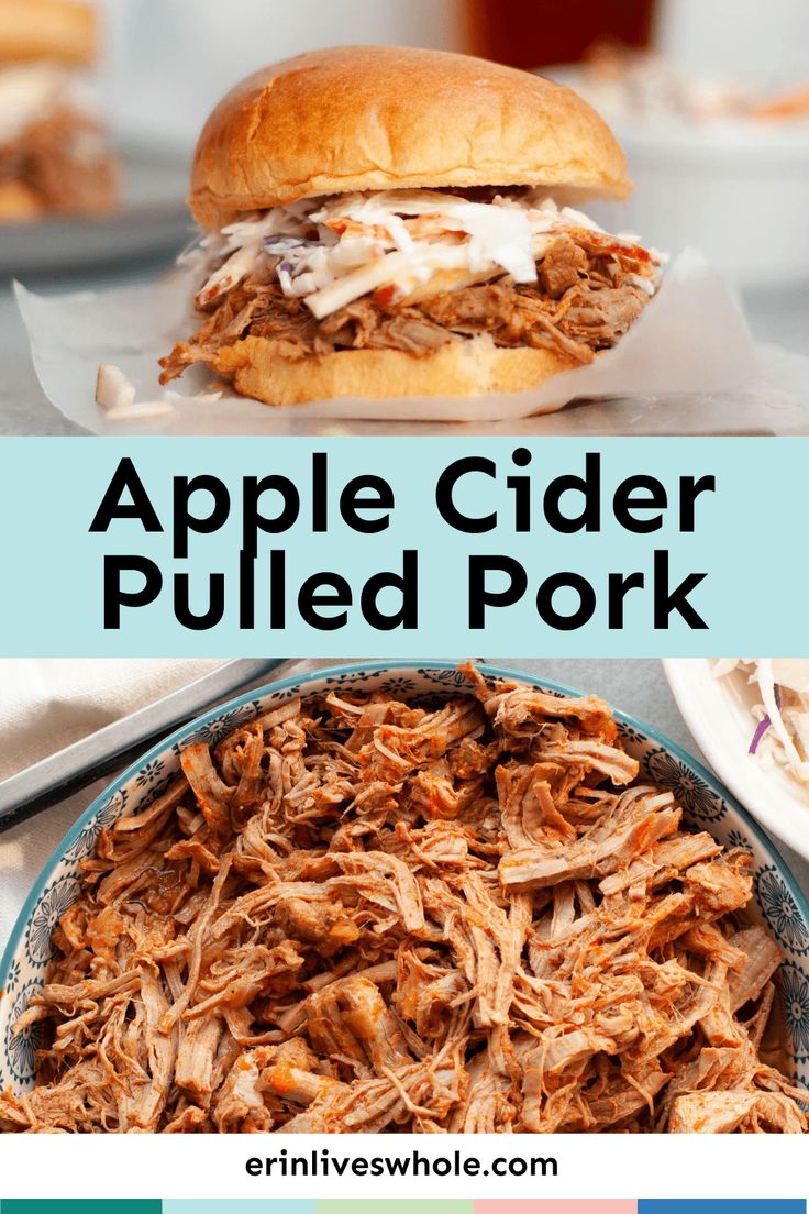 an apple cider pulled pork sandwich in a bowl with the words, apples cider pulled pork