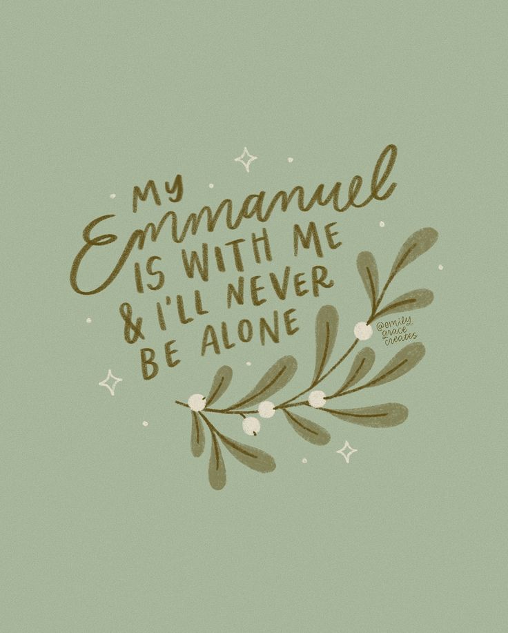 My Emmanuel is with me and I’ll never be alone 🤍 #emmanuel #godwithus #neveralone #christianlettering #christianartist #faith #jesus #christmasdesign #smallbusiness #digitalart #illustration #lettering Christian Christmas Aesthetic Wallpaper, My Bible Verse, Christian Vision Board Ideas, Bible Illustrations Art, Bible Verse Illustration, Christian Widgets, Faith Illustration, Bible Verse Aesthetic, Joyful Aesthetic