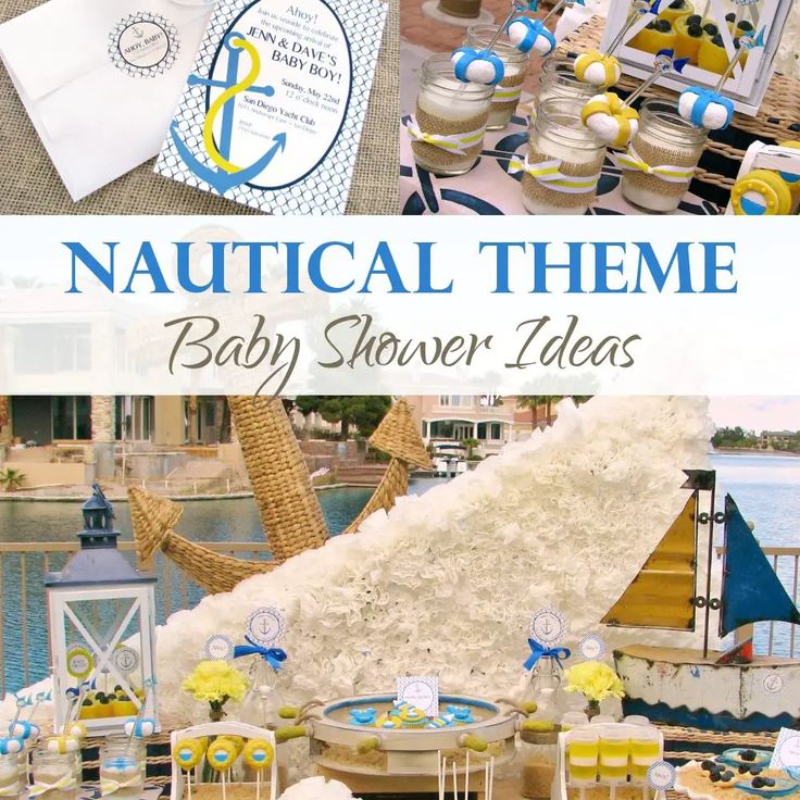 nautical theme baby shower party with blue and yellow decorations, desserts and cupcakes