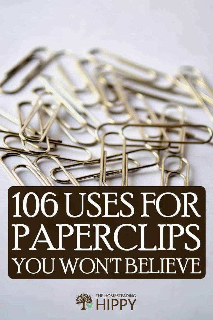 the words, 100 uses for paper clips you won't believe