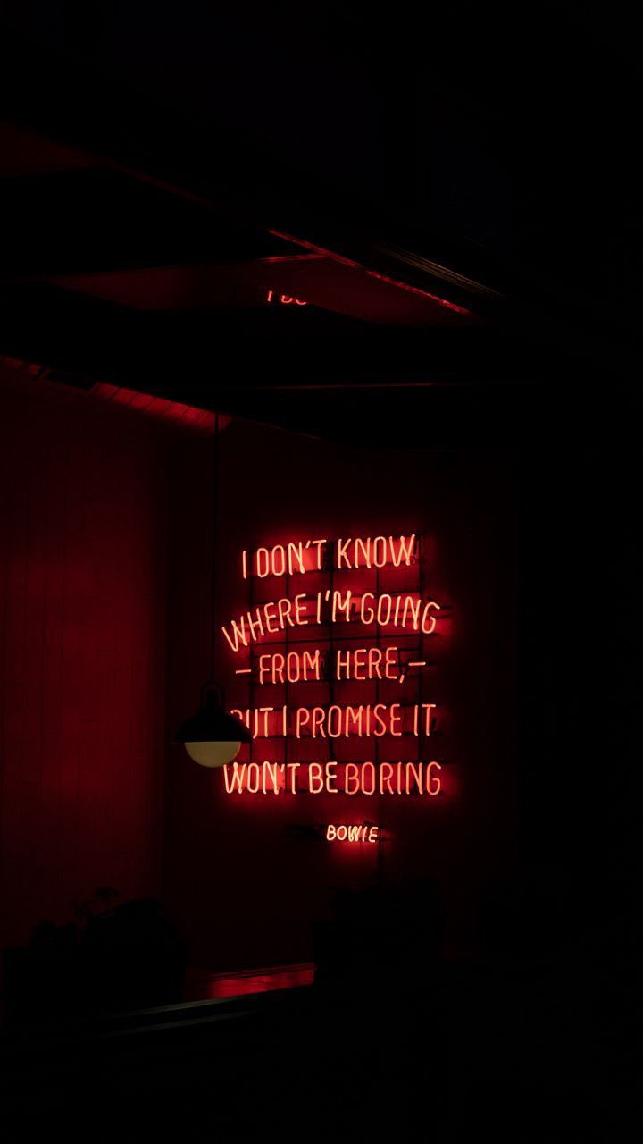 a red neon sign that says don't know where i'm going from here