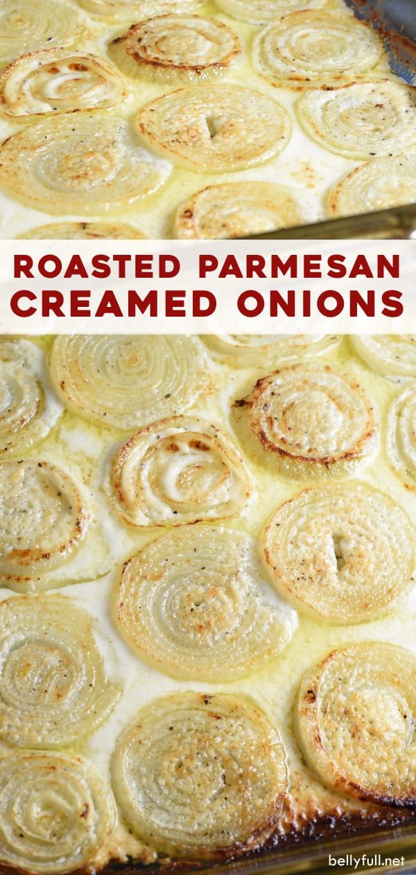 roasted parmesan cremed onions in a baking dish with the title above it