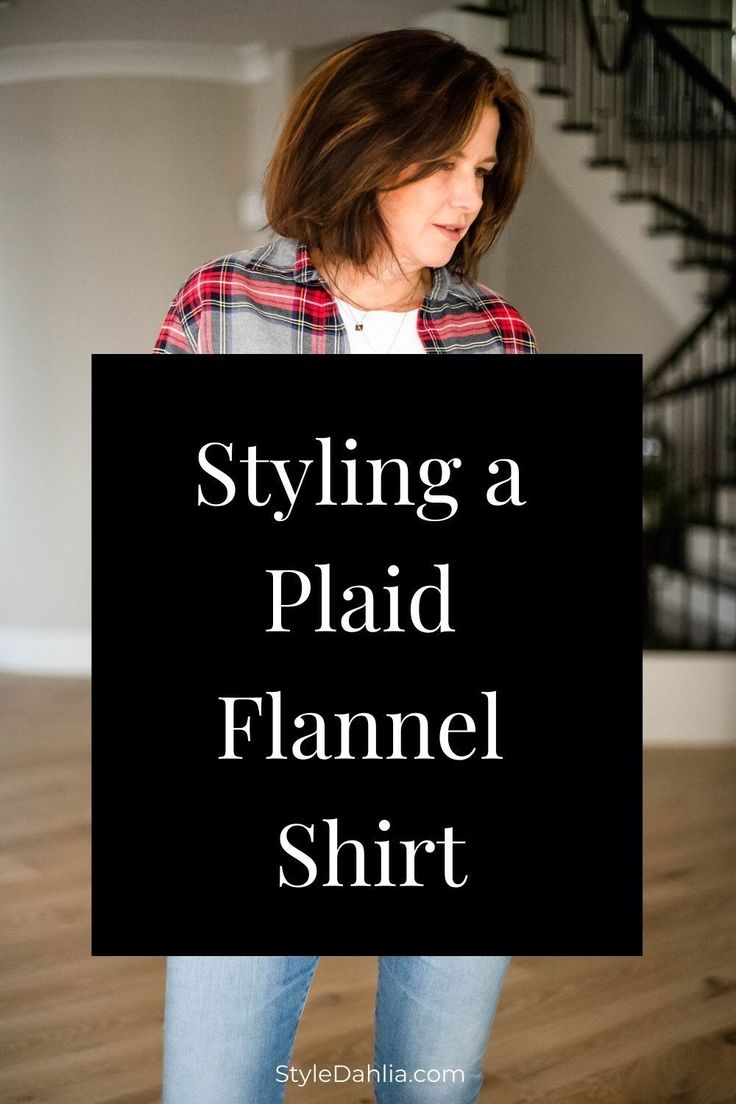 Styling a plaid flannel shirt to look less grunge and more glam. #styledahlia #fallstyle #fallfashion #falltrends #winterstyle #winterfashion #wintertrends #over50style #styleover50 Plaid Top Outfit Fall, How To Layer Flannel Shirt, Tucking In Flannel Shirt, Outfits W Flannels, Flannel Under Sweatshirt, Plaid Flannel Shirt Women Outfit, Style A Plaid Shirt Flannels, Womens Plaid Shirt Outfit Fall, Work Outfit Flannel