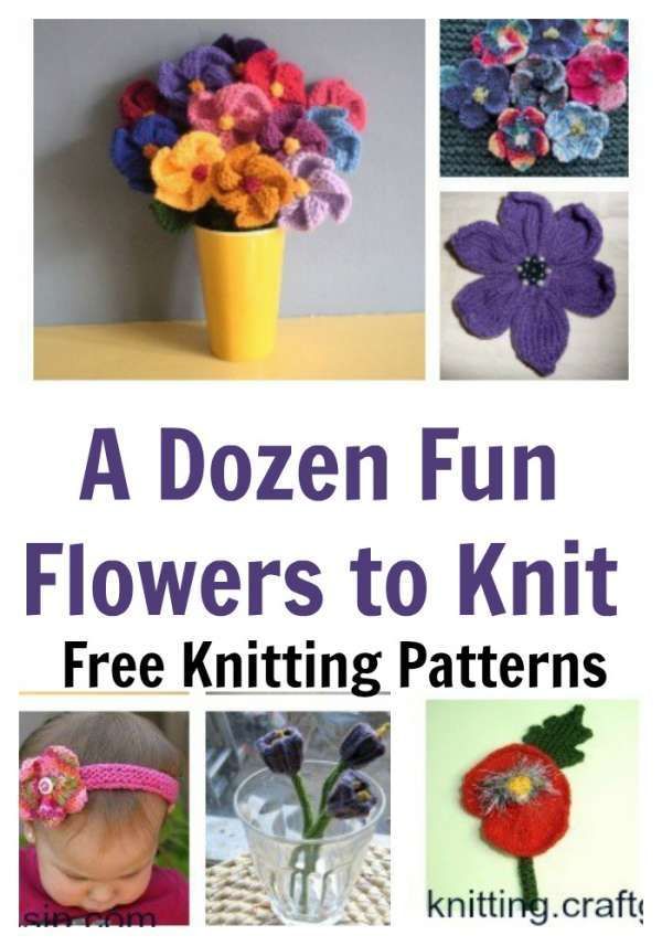 a dozen fun flowers to knit free knitting patterns for kids and adults alike, including flower headbands