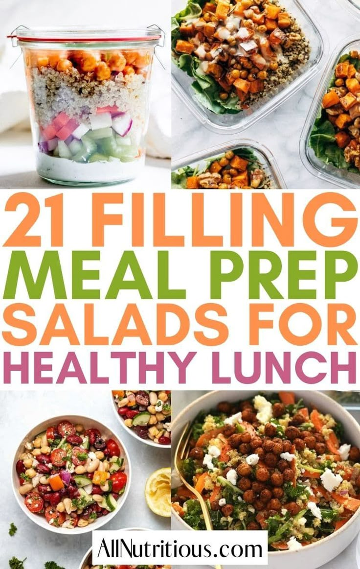 21 filling meal prep salads for healthy lunches