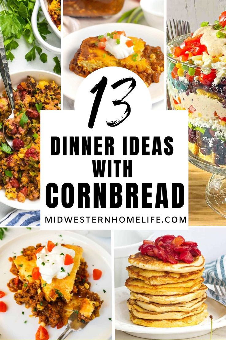 dinner ideas with cornbreads and other side dishes to make it look like they have been