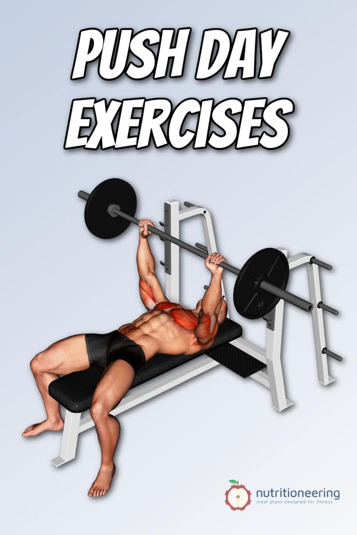 a man doing push day exercises on a bench with the words push day exercises above him