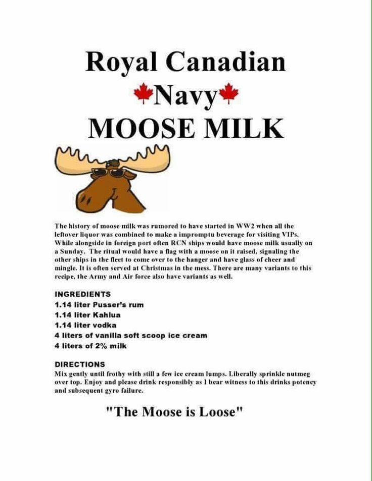 the royal canadian navy moose milk recipe is shown in this image, and it contains information about its ingredients