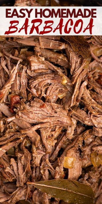 an image of shredded meat with text overlay that reads easy homemade barbacoa