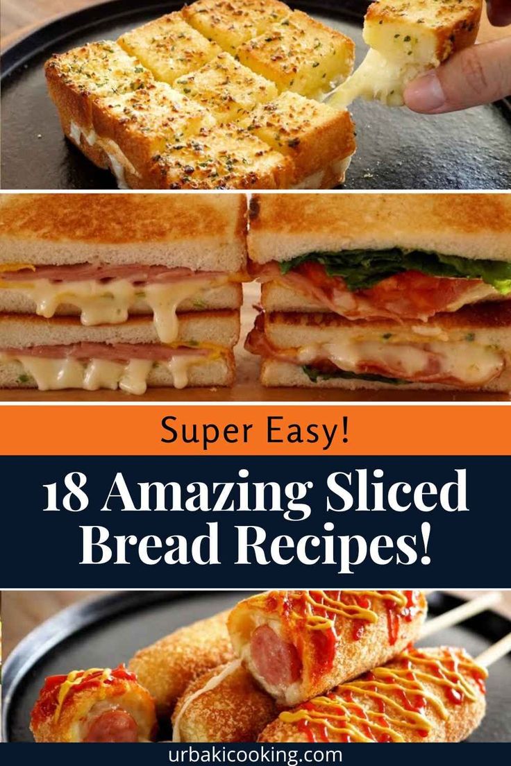 an image of amazing sliced bread recipes